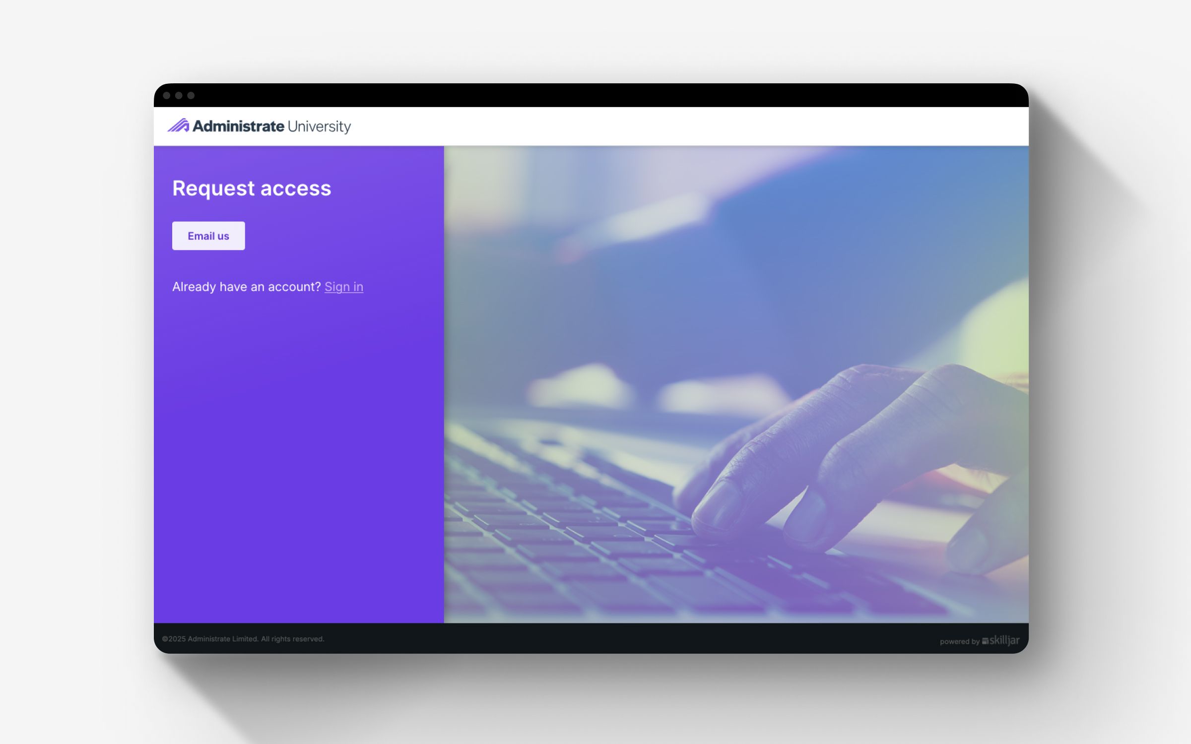 Administrate University request access page, with the University lockup in the header and a purple panel beside a photo.