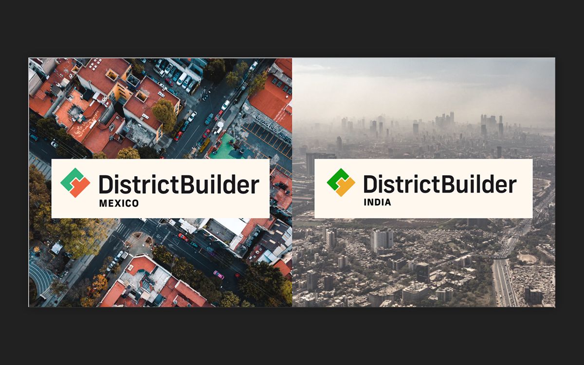 DistrictBuilder sub-brands for Mexico and India overlaying images of their main cities.